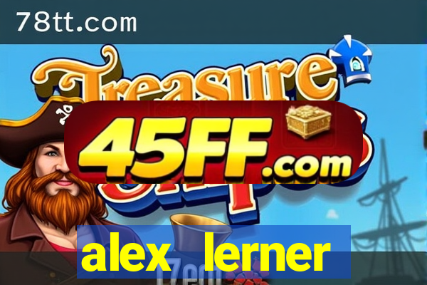 alex lerner jornalista fortuna